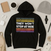 Retro They Wont Stop At Roe Rights Groovy Hoodie