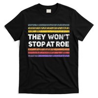 Retro They Wont Stop At Roe Rights Groovy T-Shirt