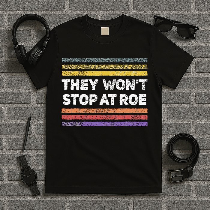 Retro They Wont Stop At Roe Rights Groovy T-Shirt