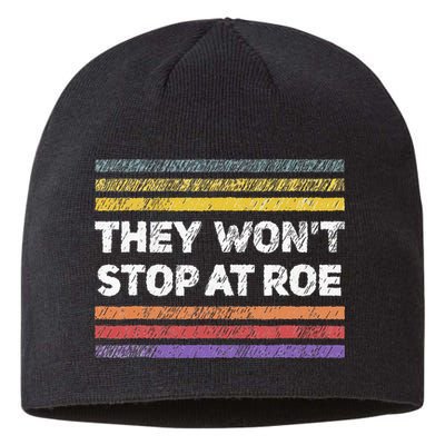 Retro They Wont Stop At Roe Rights Groovy Sustainable Beanie