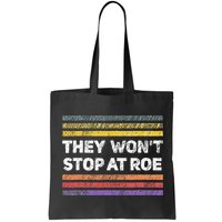 Retro They Wont Stop At Roe Rights Groovy Bag