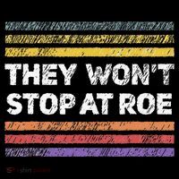 Retro They Wont Stop At Roe Rights Groovy Toddler Hoodie
