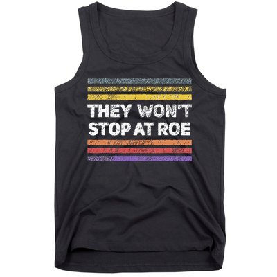 Retro They Wont Stop At Roe Rights Groovy Tank Top