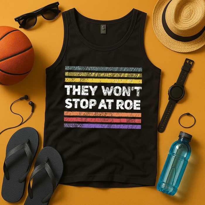 Retro They Wont Stop At Roe Rights Groovy Tank Top