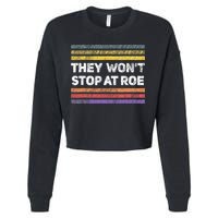 Retro They Wont Stop At Roe Rights Groovy Cropped Pullover Crew