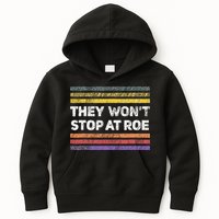 Retro They Wont Stop At Roe Rights Groovy Kids Hoodie