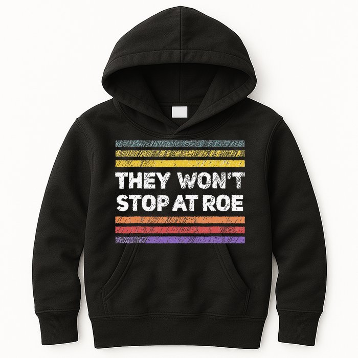 Retro They Wont Stop At Roe Rights Groovy Kids Hoodie