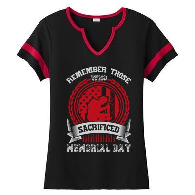 Remember Those Who Sacrificed Memorial Day Gift Ladies Halftime Notch Neck Tee