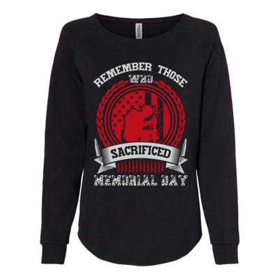 Remember Those Who Sacrificed Memorial Day Gift Womens California Wash Sweatshirt