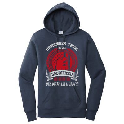 Remember Those Who Sacrificed Memorial Day Gift Women's Pullover Hoodie