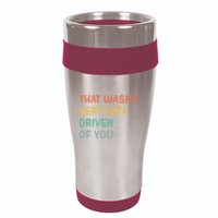 Retro That WasnT Very Data Driven Of You Funny Data Analyst 16oz Travel Tumbler