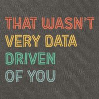 Retro That WasnT Very Data Driven Of You Funny Data Analyst Cotton Canvas Backpack
