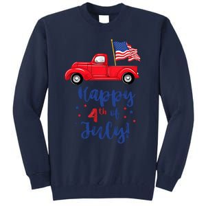 Red Truck With American Flag Happy 4th Of July Tall Sweatshirt