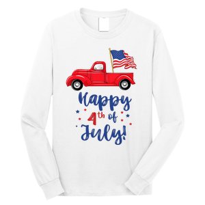 Red Truck With American Flag Happy 4th Of July Long Sleeve Shirt