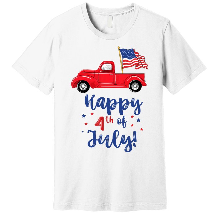 Red Truck With American Flag Happy 4th Of July Premium T-Shirt