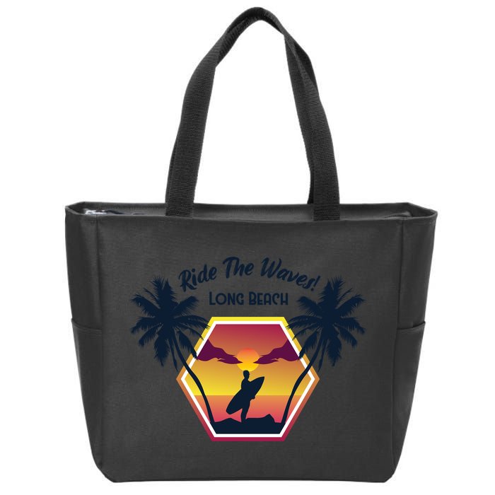 Ride The Waves Long Beach Zip Tote Bag