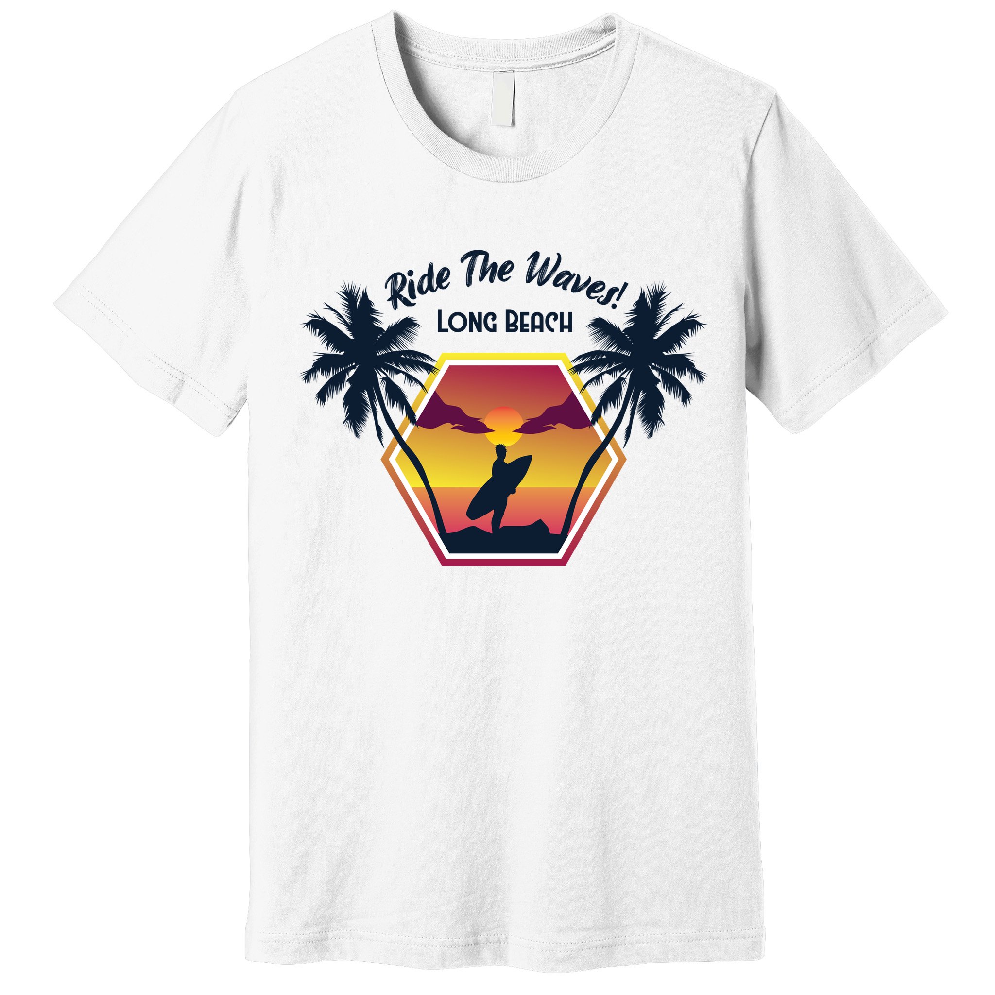 Ride The Waves Long Beach Premium T-Shirt