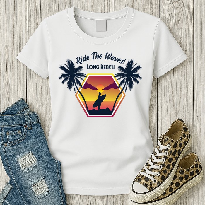 Ride The Waves Long Beach Womens T-Shirt