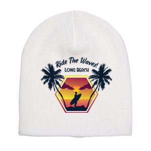 Ride The Waves Long Beach Short Acrylic Beanie