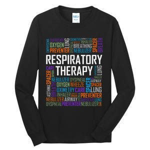 Respiratory Therapist Words Therapy Care Week Tall Long Sleeve T-Shirt