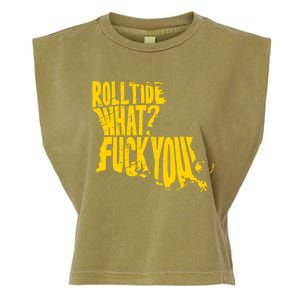 Roll Tide What F You Garment-Dyed Women's Muscle Tee