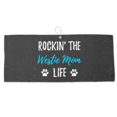 Rocking The Westie Mom Life Funny Westie Dog Gift  Large Microfiber Waffle Golf Towel