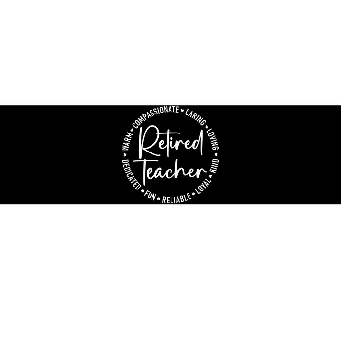 Retired Teacher White Bumper Sticker