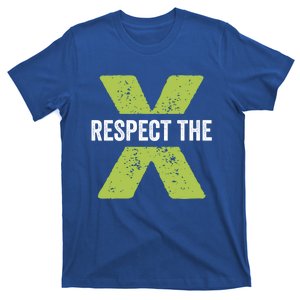 Respect The X Pickleball Funny Pickleball Gift T-Shirt