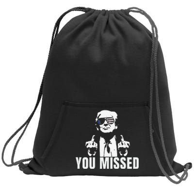 Retro Trump You Missed Trump 2024 Gifts Sweatshirt Cinch Pack Bag