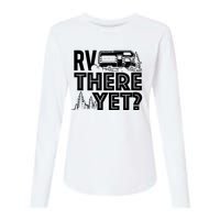 Rv There Yet Happy Glamper Camping Womens Cotton Relaxed Long Sleeve T-Shirt