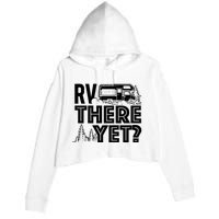 Rv There Yet Happy Glamper Camping Crop Fleece Hoodie