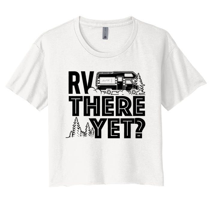 Rv There Yet Happy Glamper Camping Women's Crop Top Tee