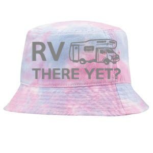 RV There Yet Tie-Dyed Bucket Hat