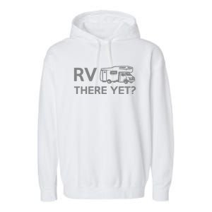 RV There Yet Garment-Dyed Fleece Hoodie