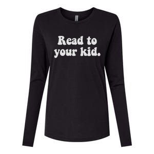 Read To Your Everyday Wear Rough And Tumble Womens Cotton Relaxed Long Sleeve T-Shirt