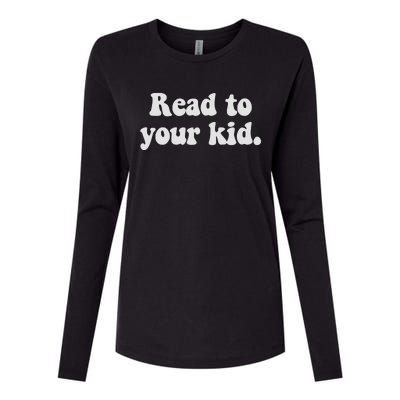 Read To Your Everyday Wear Rough And Tumble Womens Cotton Relaxed Long Sleeve T-Shirt