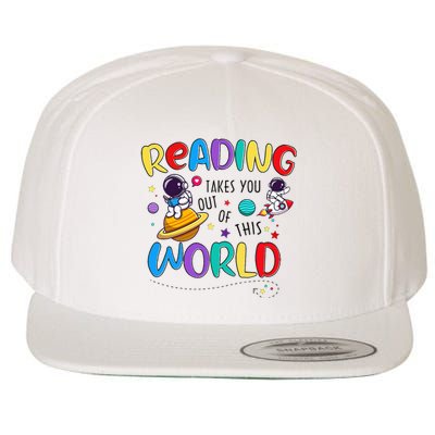 Reading Takes You Out Of This World Book Lover Teacher Wool Snapback Cap