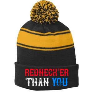 Redneck Than You Stripe Pom Pom Beanie