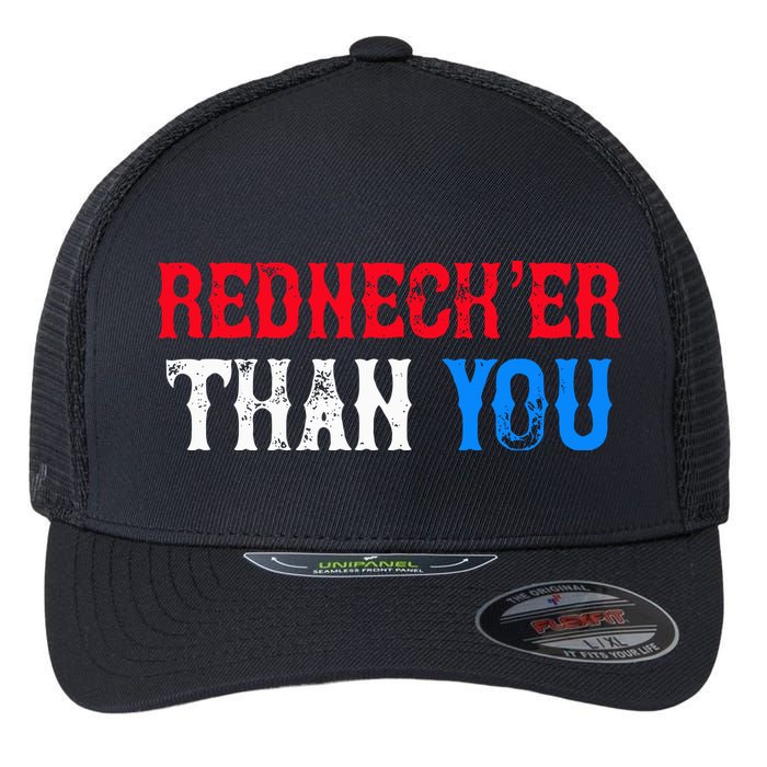 Redneck Than You Flexfit Unipanel Trucker Cap
