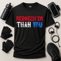 Redneck Than You Cooling Performance Crew T-Shirt