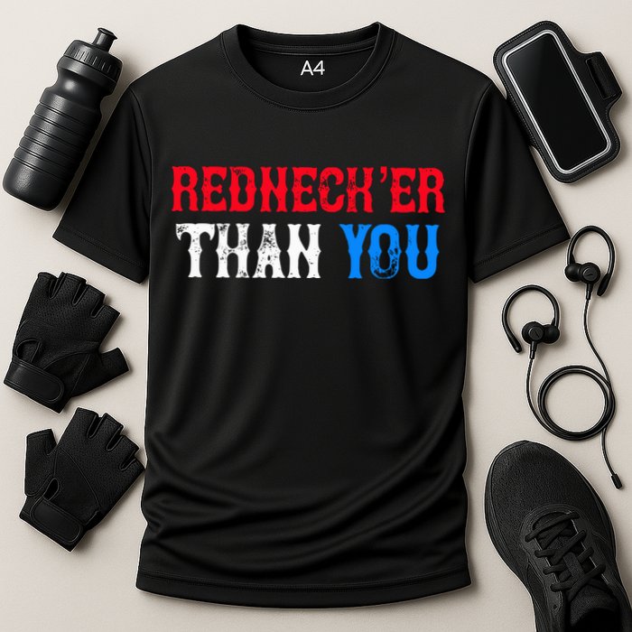 Redneck Than You Cooling Performance Crew T-Shirt