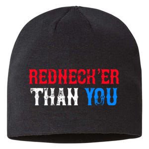 Redneck Than You Sustainable Beanie