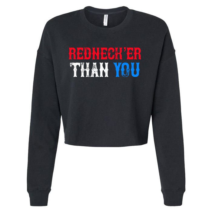 Redneck Than You Cropped Pullover Crew