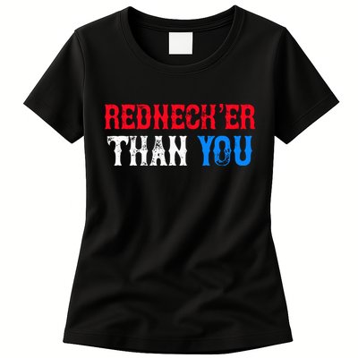 Redneck Than You Womens T-Shirt