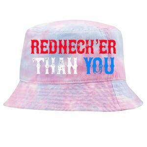 Redneck Than You Tie-Dyed Bucket Hat