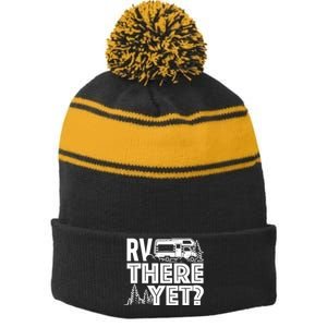 RV There Yet Happy Glamper Camping Stripe Pom Pom Beanie