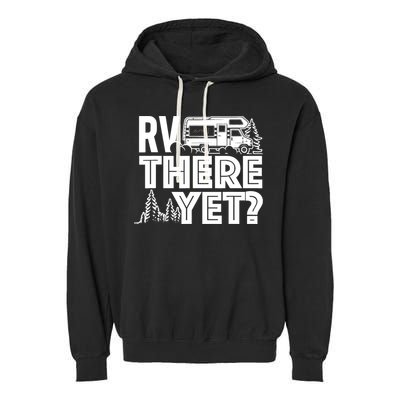 RV There Yet Happy Glamper Camping Garment-Dyed Fleece Hoodie