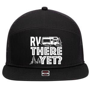 RV There Yet Happy Glamper Camping 7 Panel Mesh Trucker Snapback Hat