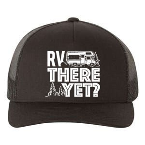 RV There Yet Happy Glamper Camping Yupoong Adult 5-Panel Trucker Hat