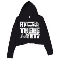 RV There Yet Happy Glamper Camping Crop Fleece Hoodie